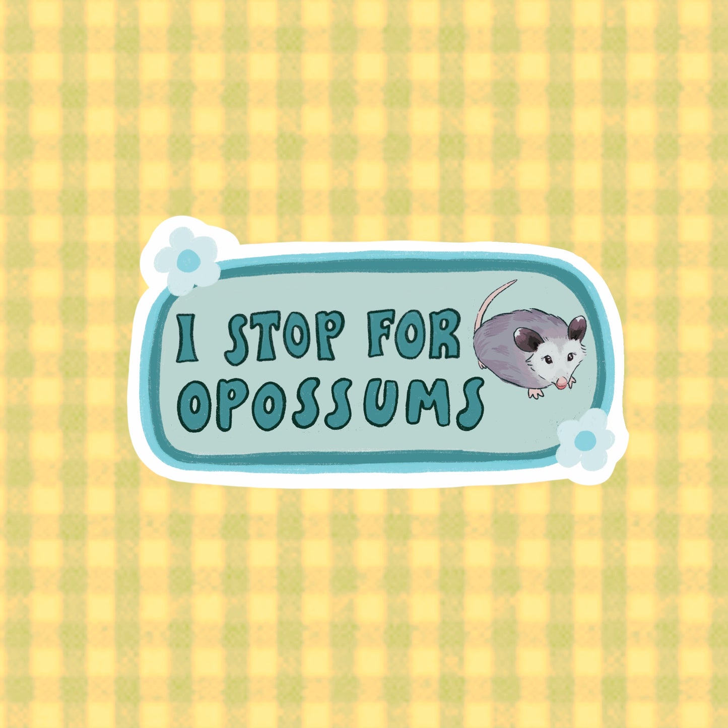 I Stop For Opossums Bumper Sticker | Possum Sticker | Stickers for Car | Bumper Stickers | Waterproof Stickers | Stickers