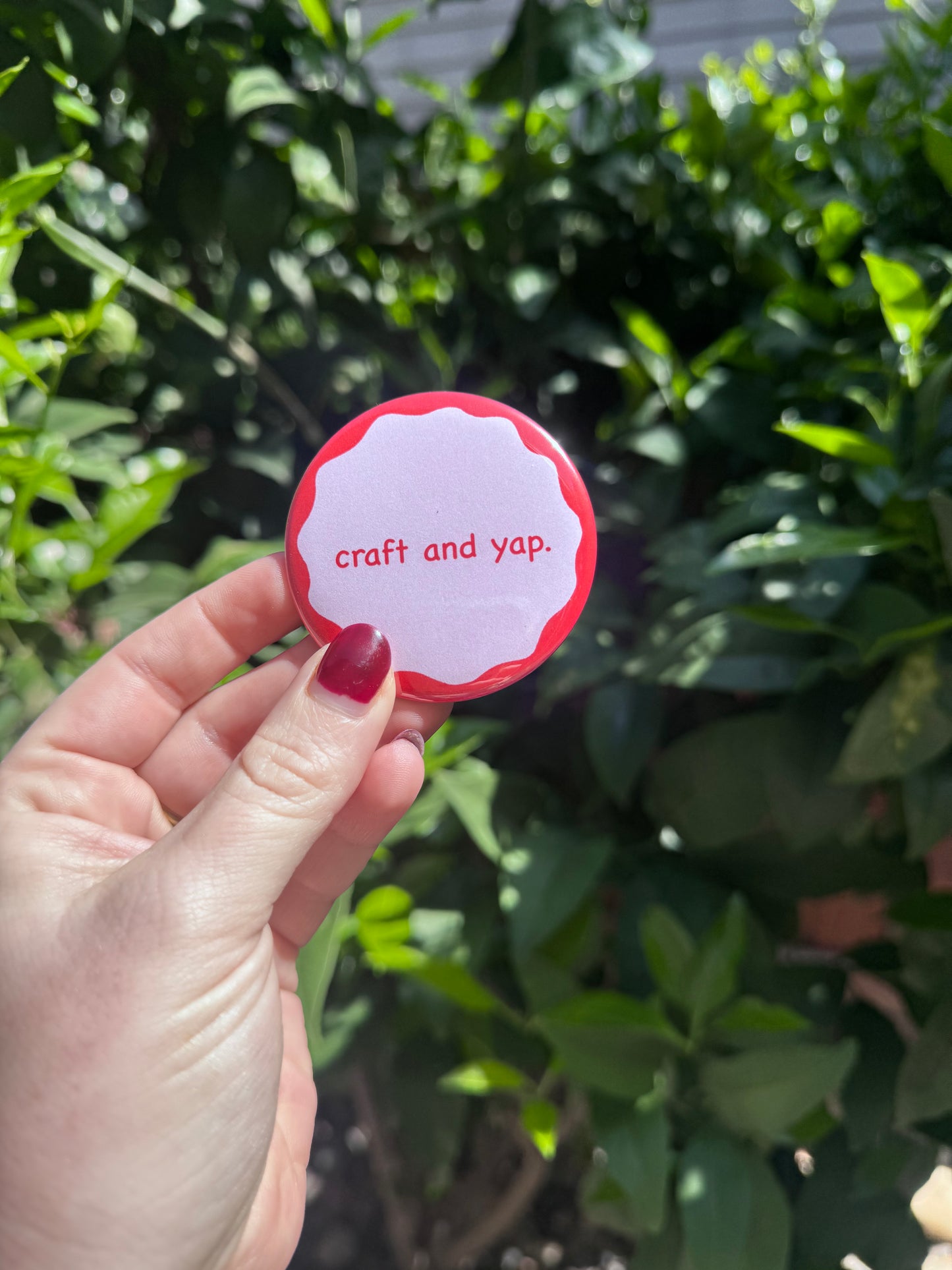 Craft and Yap Button