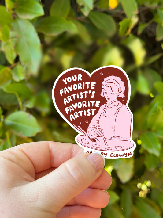 Your Favorite Artist’s Favorite Artist Sticker