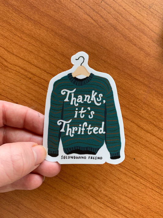 Thanks It’s Thrifted Sticker | Vintage Sticker | Sustainable Clothing Sticker | Waterproof Sticker | Stickers for Hydroflask