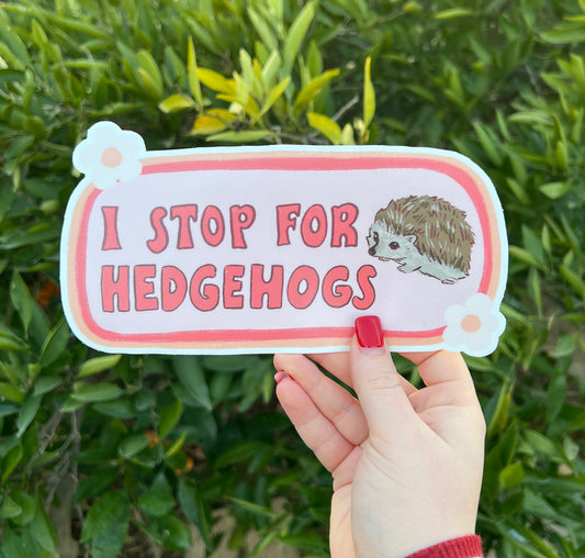 I Stop For Hedgehogs Bumper Sticker | Hedgehog Sticker | Stickers for Car | Bumper Stickers | Waterproof Stickers | Stickers