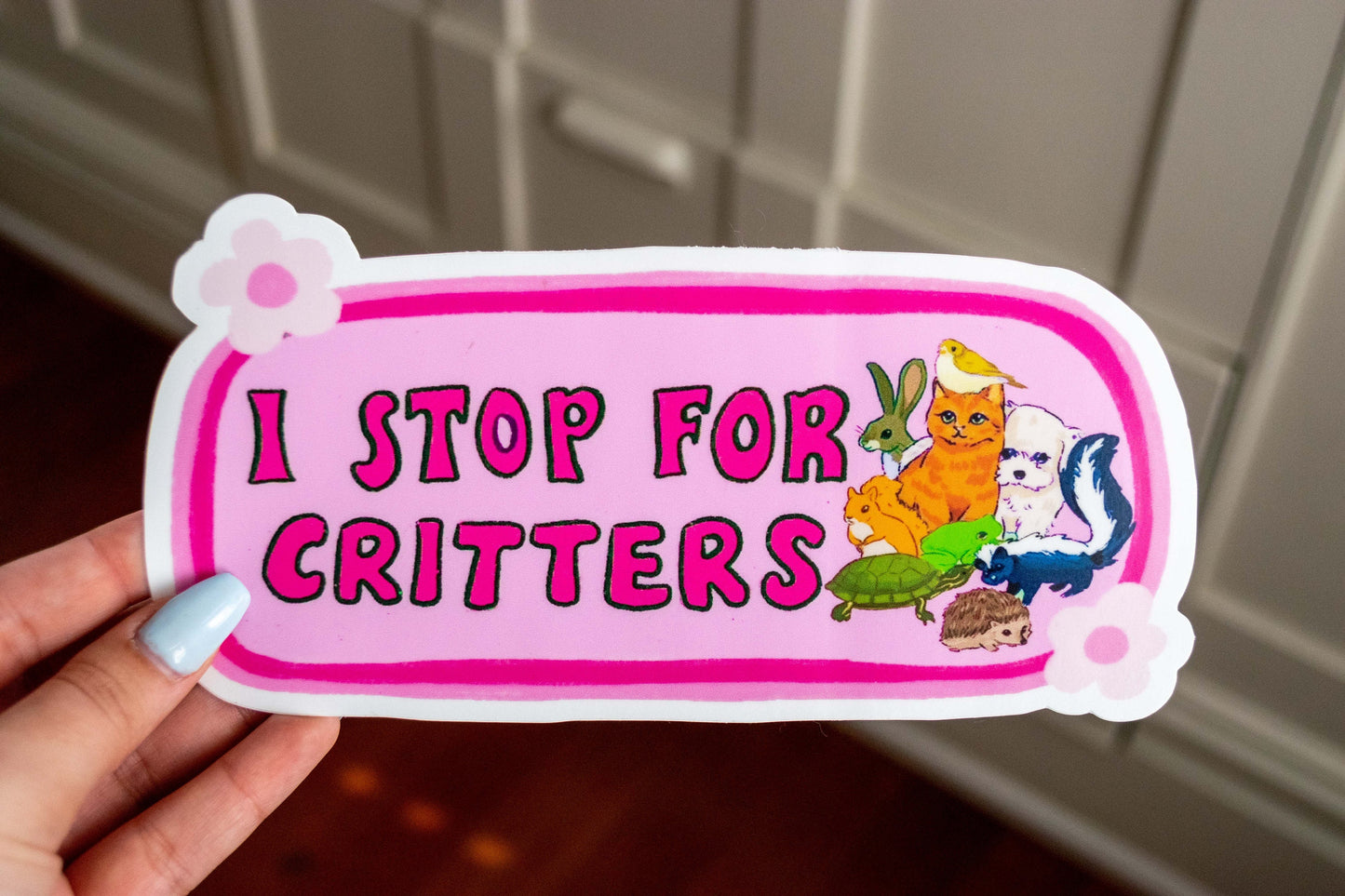 I Stop For Critters Bumper Sticker | Animal Lover Sticker | Stickers for Car | Bumper Stickers | Waterproof Stickers | Stickers