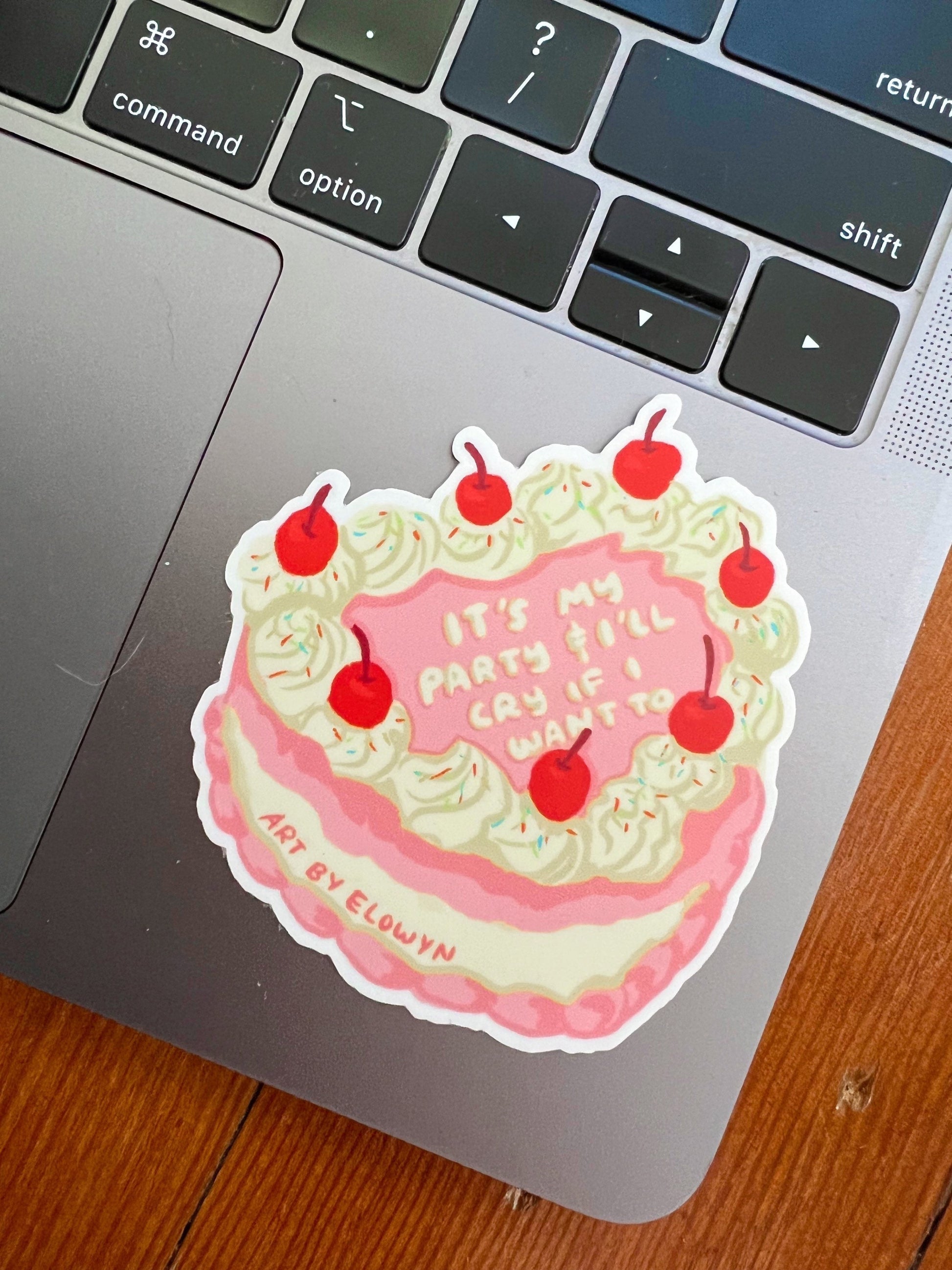 It’s my party and I’ll cry if I want to Sticker | Sticker | Waterproof Stickers | Laptop Stickers | Stickers for Hydroflask