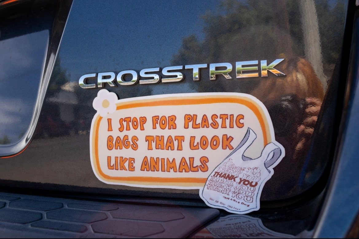 I Stop For Plastic Bags That Look Like Animals Bumper Sticker | Funny Sticker | Stickers for Car | Bumper Stickers |