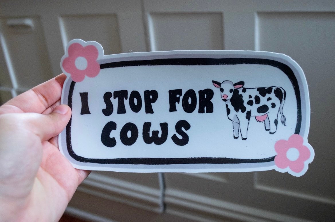 I Stop For Cows Bumper Sticker | Cows Sticker | Stickers for Car | Bumper Stickers | Waterproof Stickers | Stickers