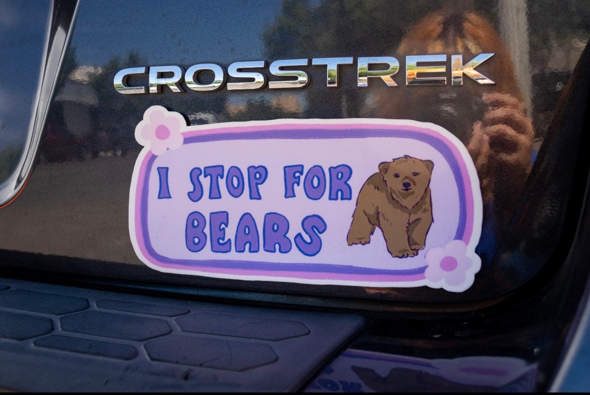 I Stop For Bears Bumper Sticker | Bears Sticker | Stickers for Car | Bumper Stickers | Waterproof Stickers | Stickers