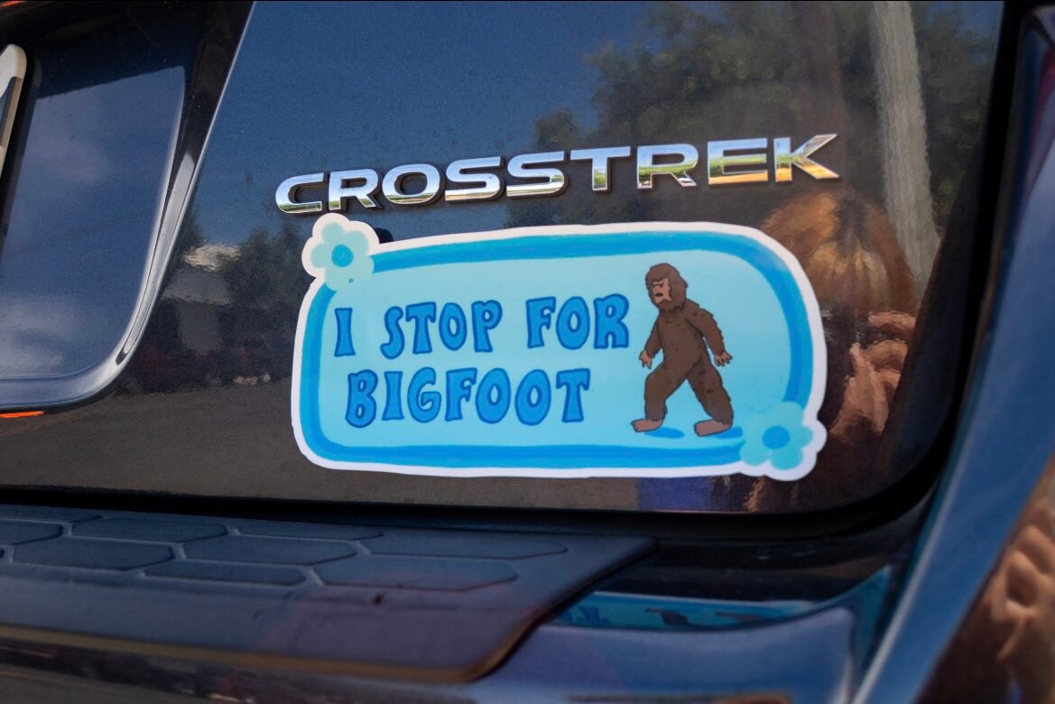 I Stop For Bigfoot Bumper Sticker | Funny Sticker | Stickers for Car | Bumper Stickers | Cryptid Bumper Sticker