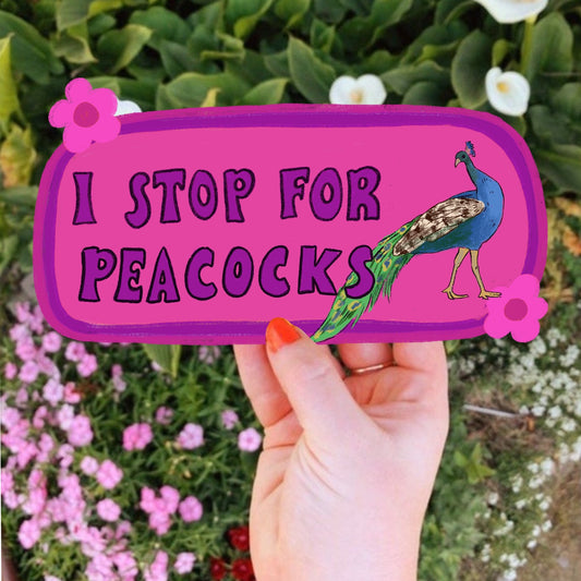 I Stop For Peacocks Bumper Sticker | Funny Peacock Sticker | Stickers for Car | Bumper Stickers | Waterproof Stickers | Stickers