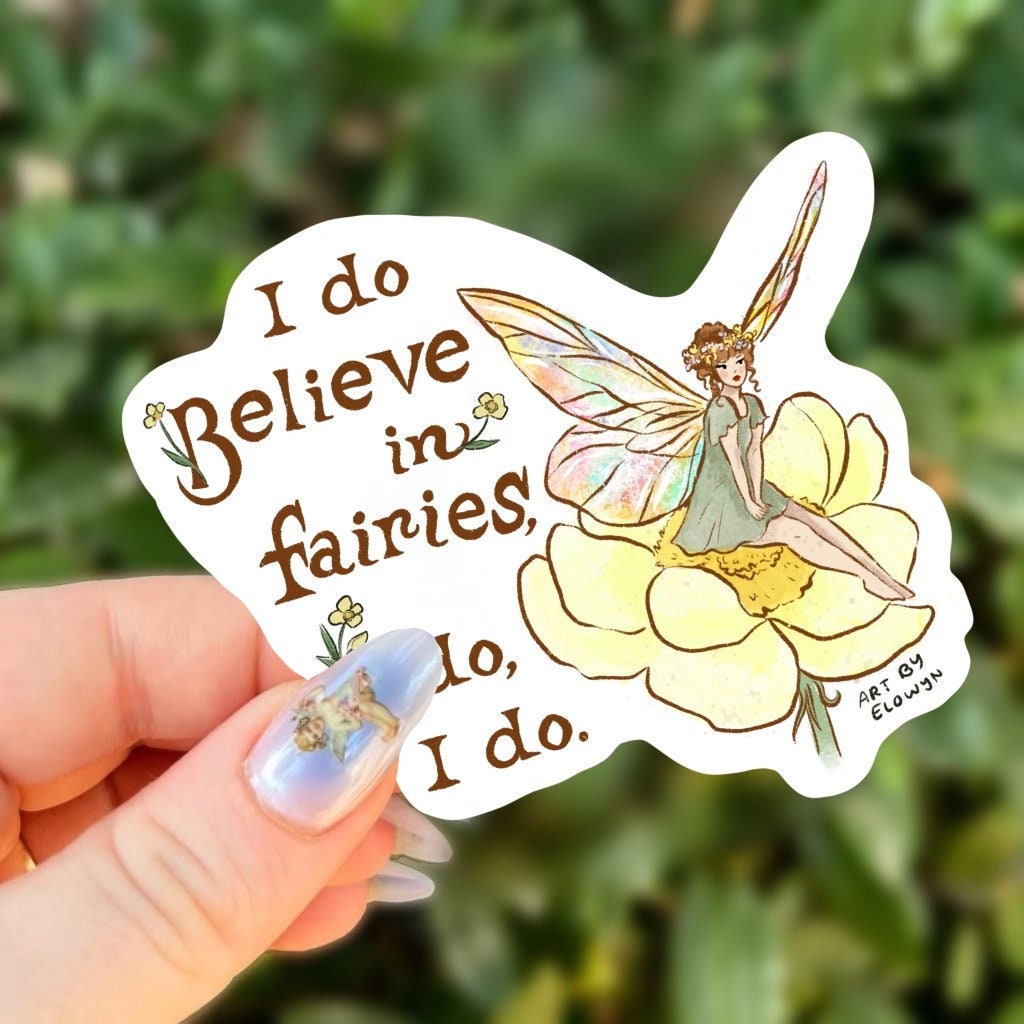 I Believe in Fairies Sticker | Fairy Sticker | Sticker | Waterproof Sticker | Stickers for Hydroflask